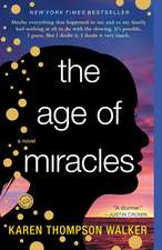 The Age of Miracles