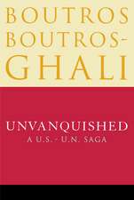 Unvanquished: A U.S.-U.N. Saga