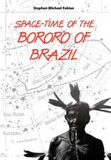 Space-Time of the Bororo of Brazil