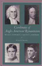 Coordinates of Anglo-American Romanticism: Wesley, Edwards, Carlyle, and Emerson