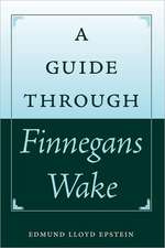 A Guide Through Finnegans Wake