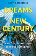 Dreams in the New Century