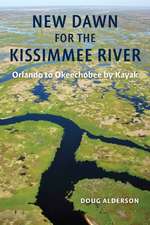 New Dawn for the Kissimmee River