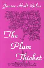 The Plum Thicket