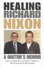 Healing Richard Nixon