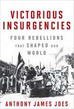 Victorious Insurgencies