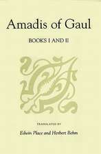 Amadis of Gaul, Books I and II