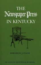 The Newspaper Press in Kentucky