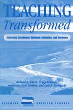 Teaching Transformed