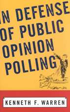 In Defense Of Public Opinion Polling