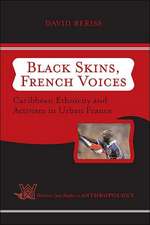 Black Skins, French Voices: Caribbean Ethnicity And Activism In Urban France