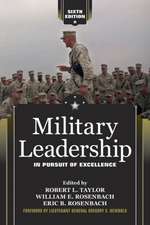 Military Leadership: In Pursuit of Excellence