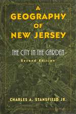 A Geography of New Jersey: The City in the Garden