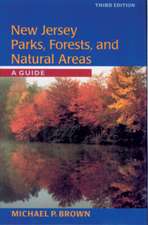 New Jersey Parks, Forests, and Natural Areas: A Guide