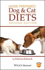 Home–Prepared Dog and Cat Diets 2e