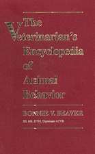 The Veterinarian′s Encyclopedia of Animal Behavior