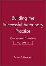 Building the Successful Veterinary Practice V 2