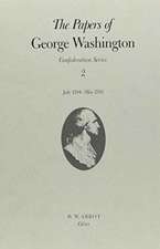 PAPERS OF GEORGE WASHINGTON 2