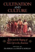 Cultivation and Culture