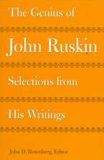 Ruskin, J: The Genius of John Ruskin