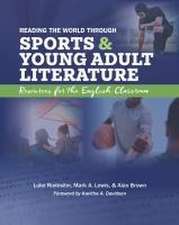 Reading the World through Sports and Young Adult Literature