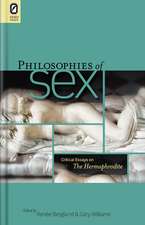 Philosophies of Sex: Critical Essays on The Hermaphrodite