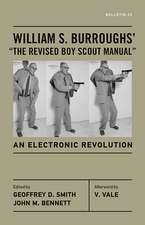 William S. Burroughs’ “The Revised Boy Scout Manual”: An Electronic Revolution