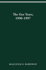 THE GEE YEARS, 1990-1997: HISTORY OF THE OHIO STATE UNIVERSITY