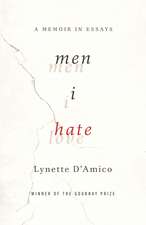 Men I Hate: A Memoir in Essays