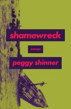 Shamewreck: Essays