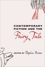 Contemporary Fiction and the Fairy Tale