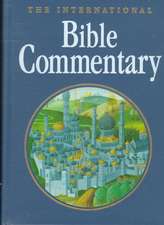 The International Bible Commentary