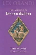 The Sacrament of Reconciliation