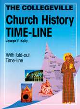 The Collegeville Church History Time-Line [With Fold-Out Time Line]