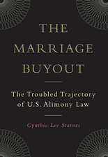 The Marriage Buyout – The Troubled Trajectory of U.S. Alimony Law