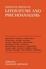 Essential Papers on Literature and Psychoanalysis