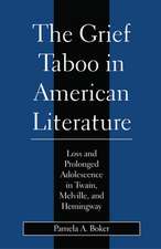 Grief Taboo in American Literature – Loss and Prolonged Adolescence in Twain, Melville, and Hemingway