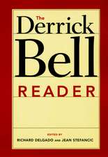 The Derrick Bell Reader