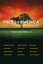 Faces of America – How 12 Extraordinary People Discovered their Pasts