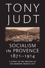 Socialism in Provence, 1871–1914