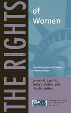 The Rights of Women – The Authoritative ACLU Guide to Women′s Rights, Fourth Edition