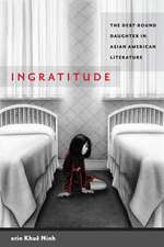 Ninh, E: Ingratitude