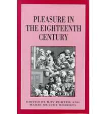 Pleasure in the Eighteenth Century