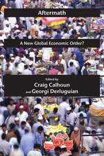 Aftermath – A New Global Economic Order?