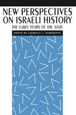 New Perspectives on Israeli History – The Early Years of the State