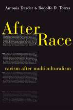 After Race – Racism After Multiculturalism