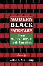 Modern Black Nationalism – From Marcus Garvey to Louis Farrakhan