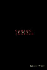 Caring for Justice