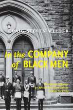 In The Company Of Black Men – The African Influence on African American Culture in New York City