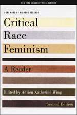 Critical Race Feminism, Second Edition – A Reader